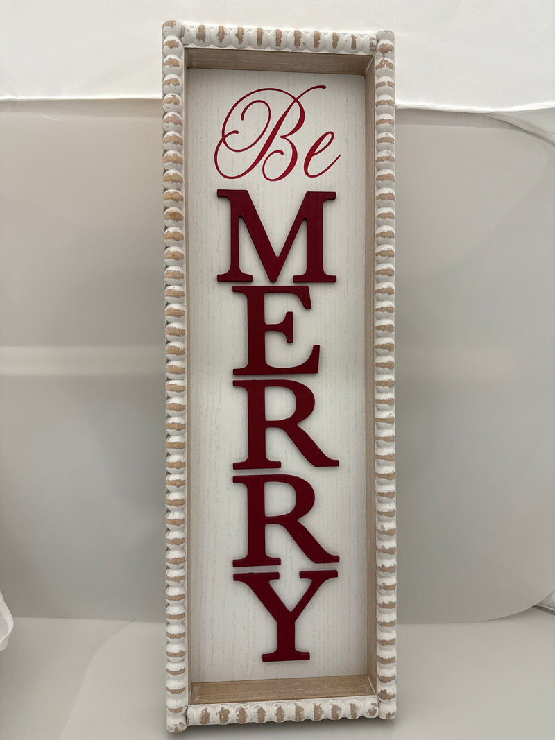 Be Merry Sign - 23.25 inch