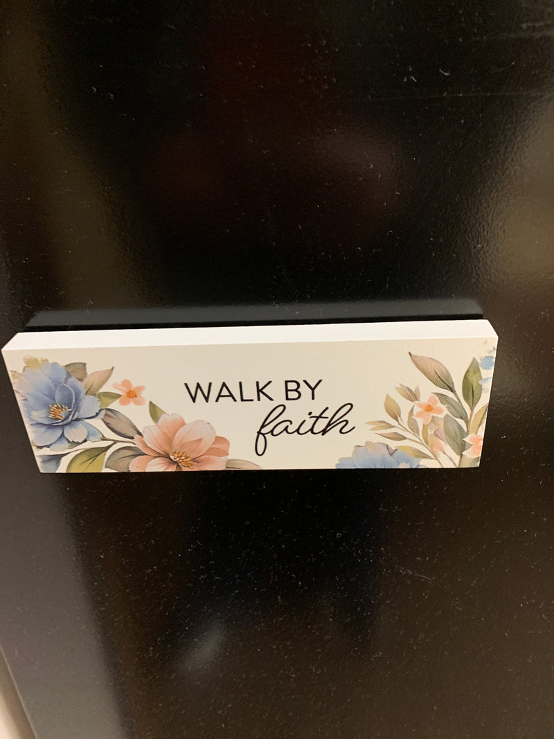 Walk By Faith - Magnet Bar