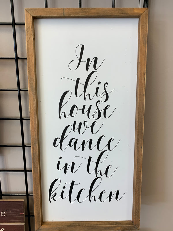 In this house  - Wooden Sign